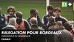 Relégation en national 1 confirmée en appel - Girondins de Bordeaux
