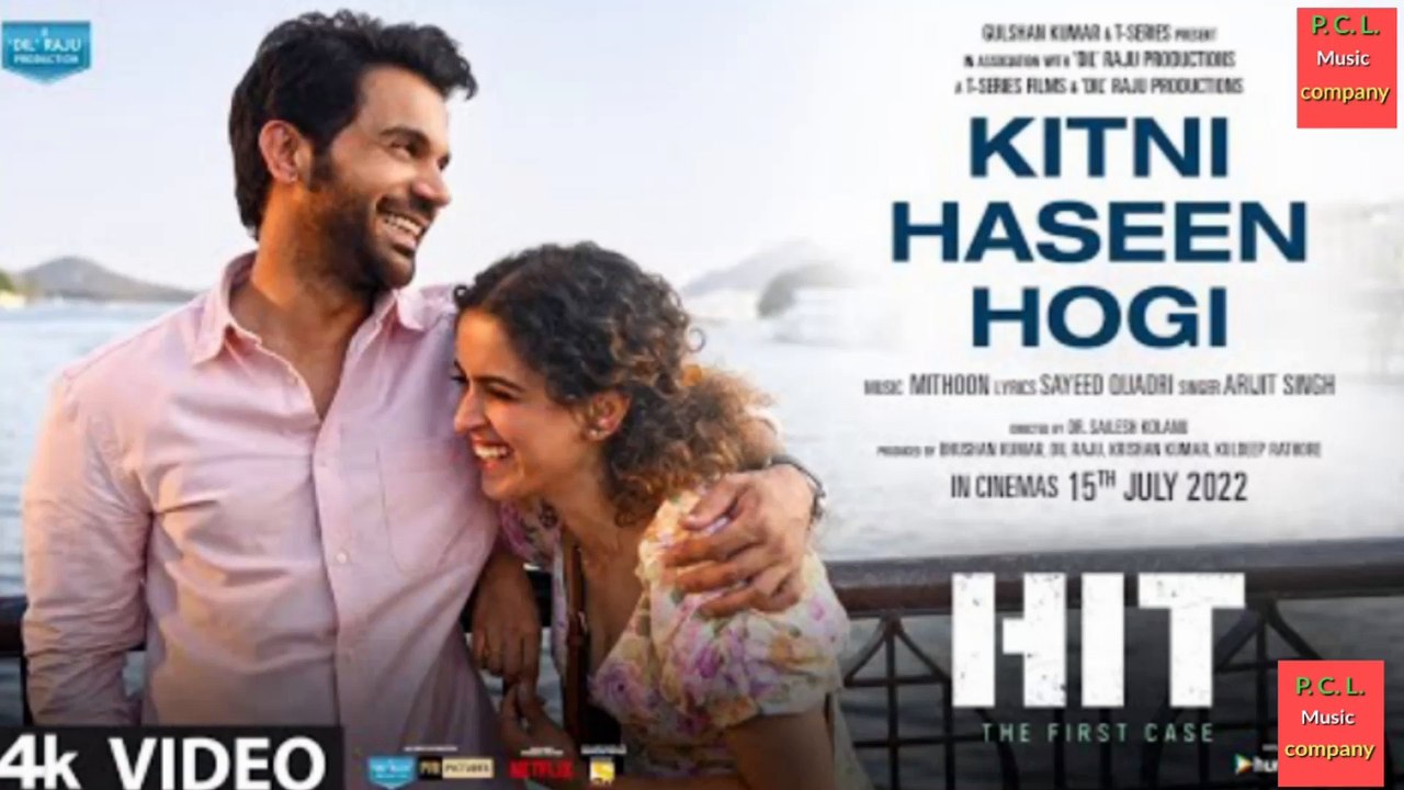 Kitni Haseen  hogi hit : The First Case Rajkummar Sanya | Mithoon, Arijit Singh, Syeed Q| Bhushan K |