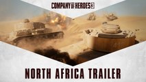 Company of Heroes 3 - Trailer Afrique du Nord