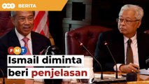 Perjanjian lantik TPM: Pemimpin Umno minta Ismail beri penjelasan