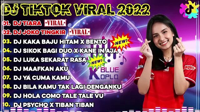 DJ TIKTOK TERBARU 2022 - DJ TIARA x JOKO TINGKIR x KAKA BAJU HITAM x SIKOK BAGI DUO ... ( 360 X 640 )