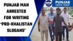 Punjab: Patiala man detained for writing ‘pro-Khalistan slogans’ on walls: cops | Oneindia News*News