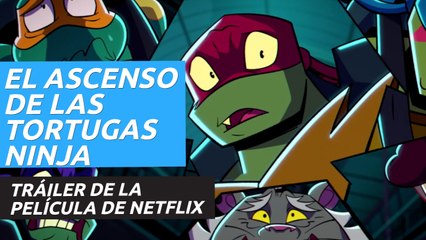 Tráiler de El ascenso de las Tortugas Ninja: La película, que llega a Netflix el 5 de agosto