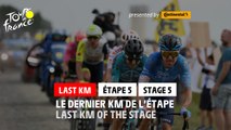 Flamme Rouge / Last KM - Étape 5 / Stage 5 - #TDF2022