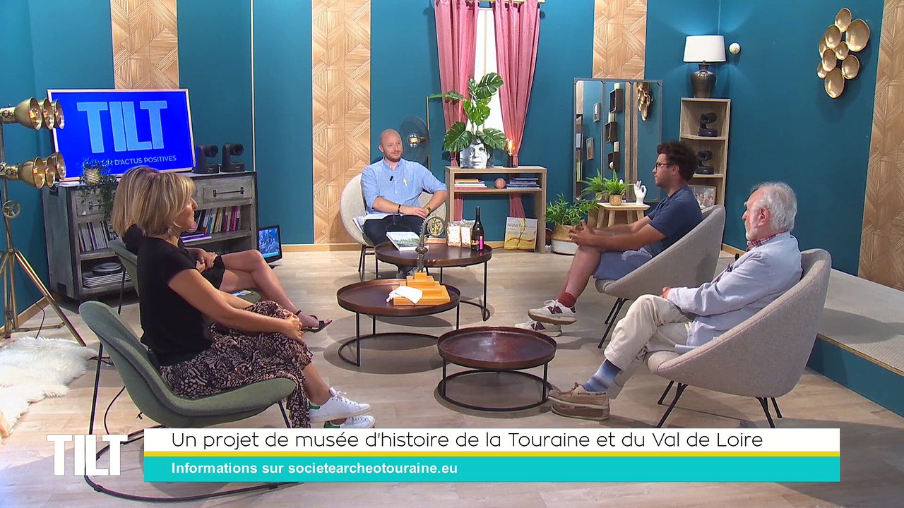 TILT - 06/07/2022 - 2/3 - Un projet de musée d'histoire de la Touraine et du Val de Loire