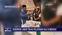 Ridwan Kamil Tinjau Pelayanan Haji di Mekkah