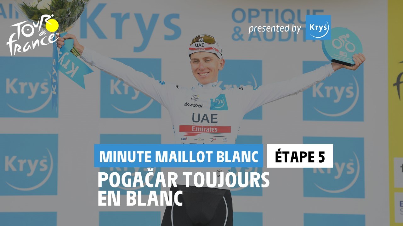 Krys White Jersey Minute / Minute Maillot Blanc Krys - Étape 5 / Stage 5 - #TDF2022
