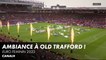 Ambiance à Old Trafford ! - Euro Féminin 2022