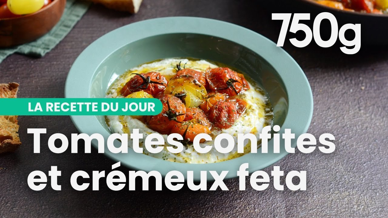 Vidéo de la recette des tomates confites et crémeux feta - 750g