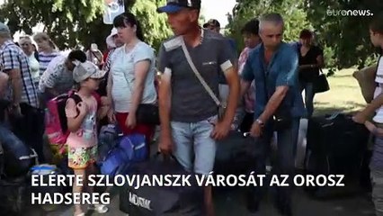 Már Szlovjanszk városát támadja az orosz hadsereg