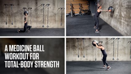 A Medicine Ball Workout for Total-Body Strength
