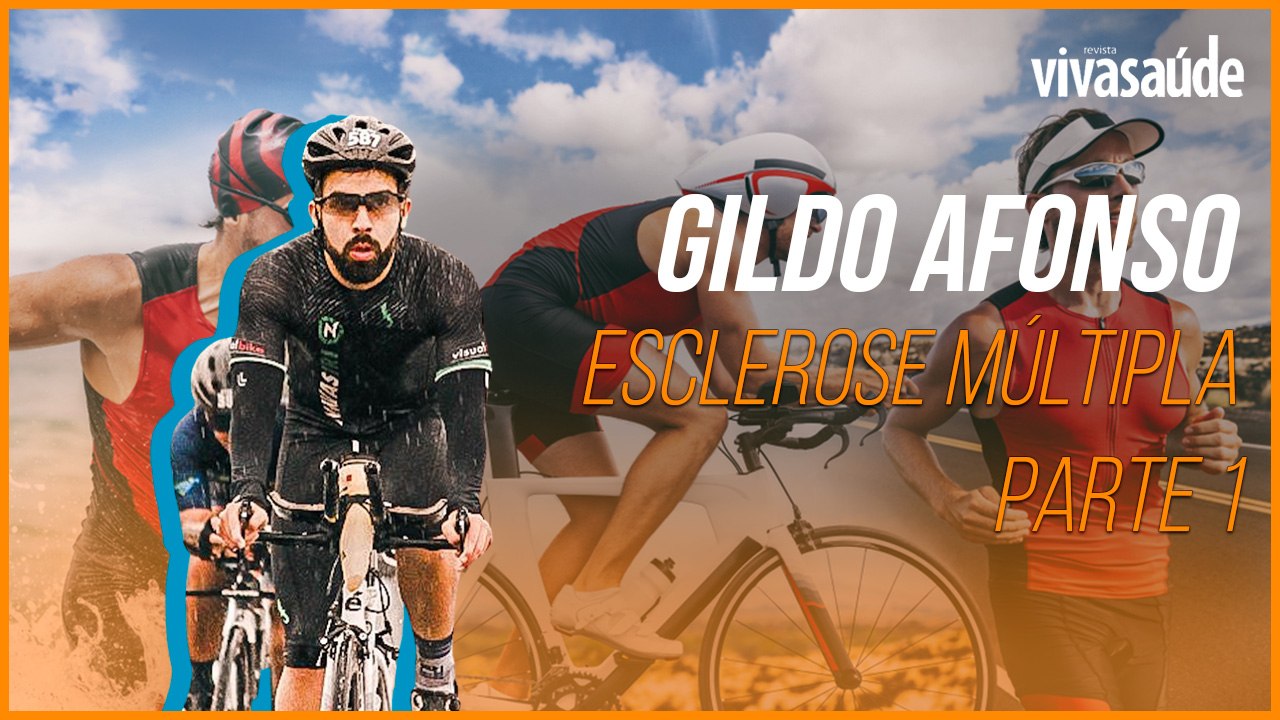 ESCLEROSE MÚLTIPLA COM GILDO AFONSO - PARTE 1