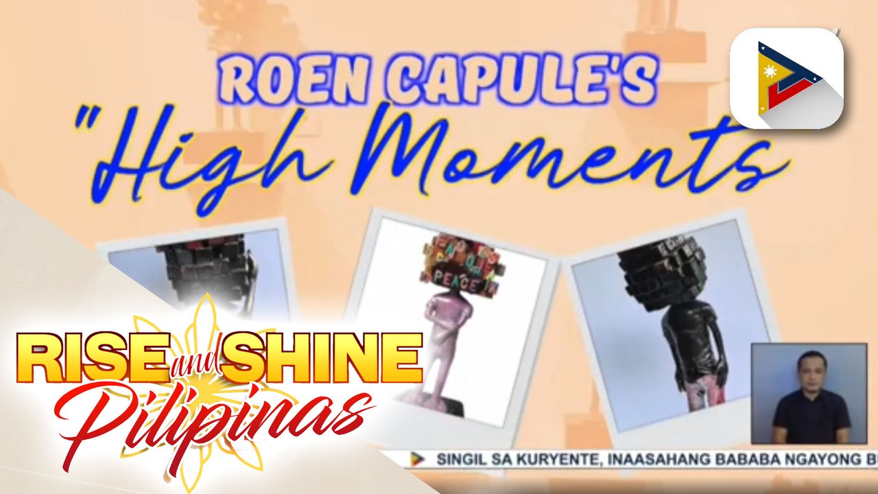 Roen Capule's "High Moments"