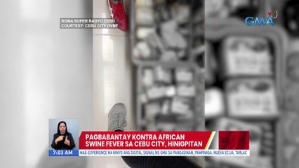 Pagbabantay kontra African Swine Fever sa Cebu City, hinigpitan | UB