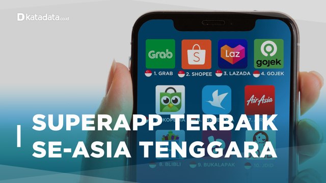 Perang SuperApp, Mana yang Terbaik Se-Asia Tenggara? | Katadata Indonesia
