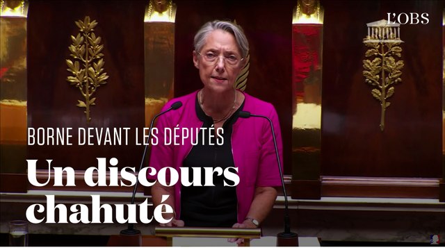 Ces moments où les députés ont chahuté Elisabeth Borne pendant son discours à l’Assemblée