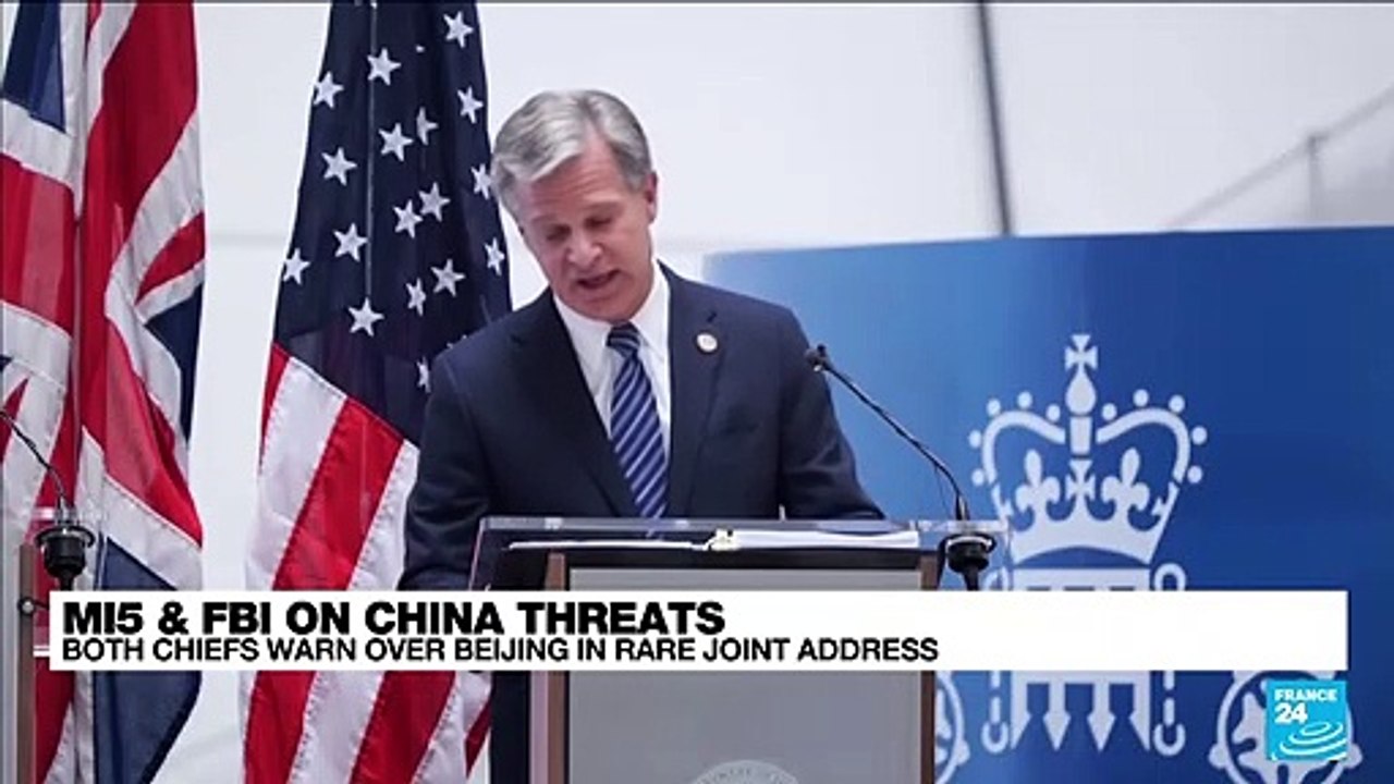 Heads Of MI5, FBI Give Joint Warning Of Growing Threat From China ...