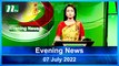 Evening News | 07 July 2022 | NTV News Update | NTV Latest News Update