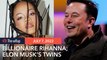 Entertainment wRap: Rihanna is Forbes’ youngest self-made billionaire; Elon Musk had twins in 2021