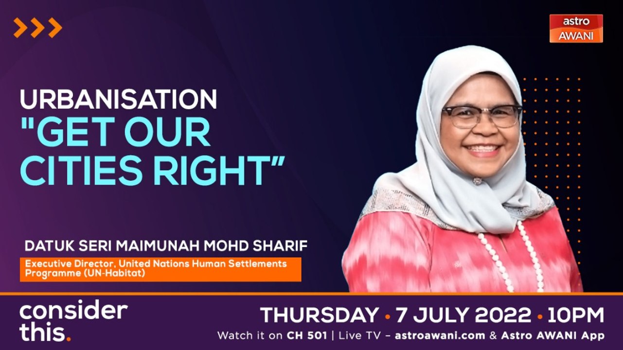 Consider This: Urbanisation (Part 1) — “Get Our Cities Right”