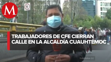 Manifestantes bloquean calle Lejia en Cdmx por falta de pagos