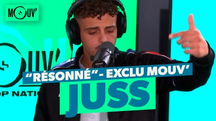 JUSS : "Résonné" | Freestyle Exclu Mouv'