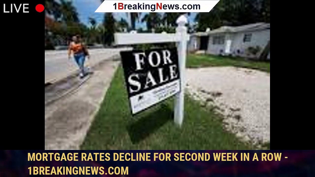Mortgage rates decline for second week in a row video Dailymotion
