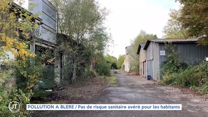 POLLUTION A BLERE / Pas de risque sanitaire avéré pour les habitants