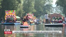 LUCHA CONTRA LA CONTAMINACIÓN DE LOS CANALES DE XOCHIMILCO