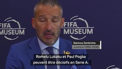 Transferts - Zambrotta heureux de voir Lukaku et Pogba de retour en Italie