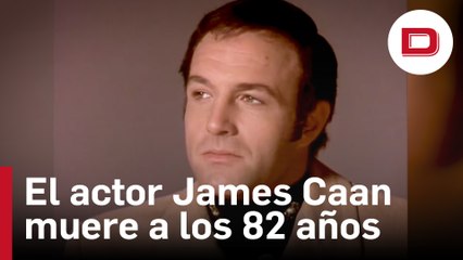 Muere a los 82 años James Caan, 'Sonny' en la saga de 'El Padrino'