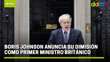 Boris Johnson anuncia su dimisión como primer ministro británico