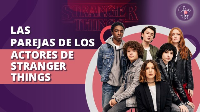 ¿Cuáles son las parejas en la vida real de los actores de Stranger Things ?