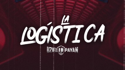 Uziel Payan - La Logística