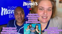I love a mamas boy S3E3  recap with George Mossey & Heather C #Iloveamamasboy #podcast #P1