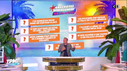 Les galères d'hébergement des chroniqueurs et évoquent leurs vacances !