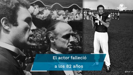 Muere el actor James Caan, quien interpretó a Sonny en “El Padrino”
