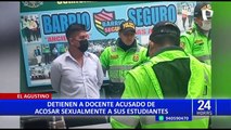 El Agustino: profesor es detenido por tocamientos indebidos a 4 adolescentes