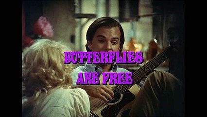BUTTERFLIES ARE FREE [1972]