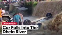 Nine dead after car gets washed away by Dhela river in Nainital