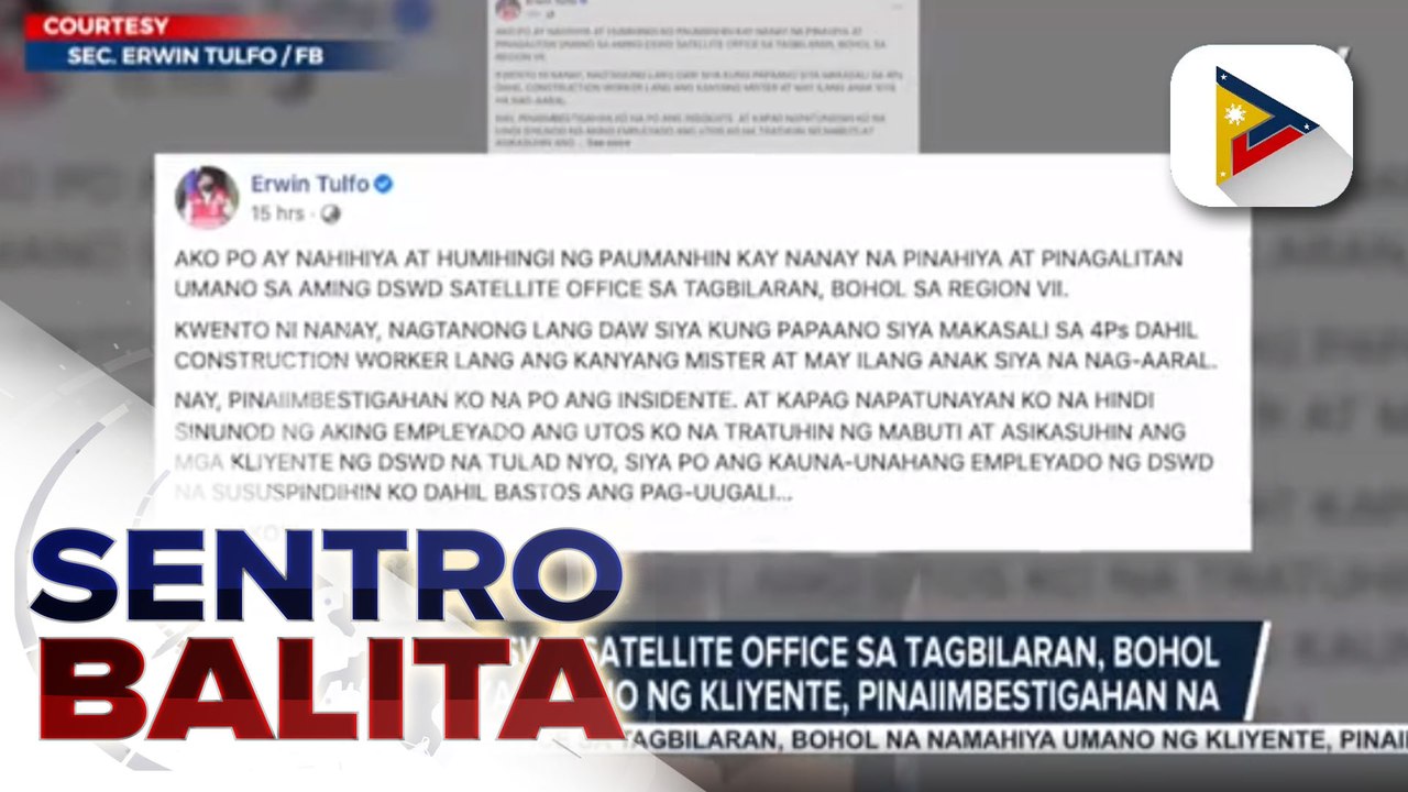 Tauhan ng DSWD-satellite office sa Tagbilaran, Bohol na namahiya umano ng kliyente, pinaiimbestigahan na