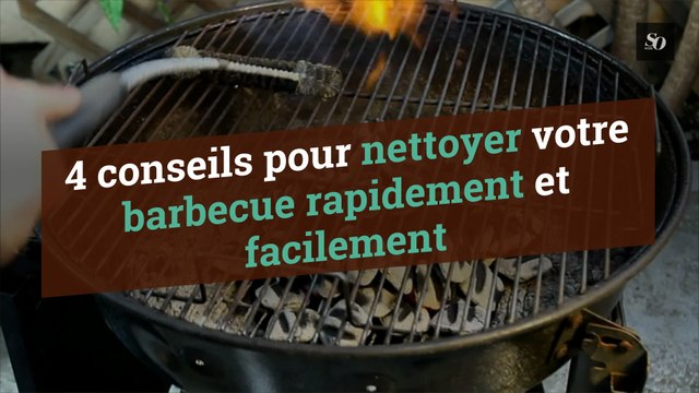 4 conseils pour nettoyer votre barbecue rapidement et facilement