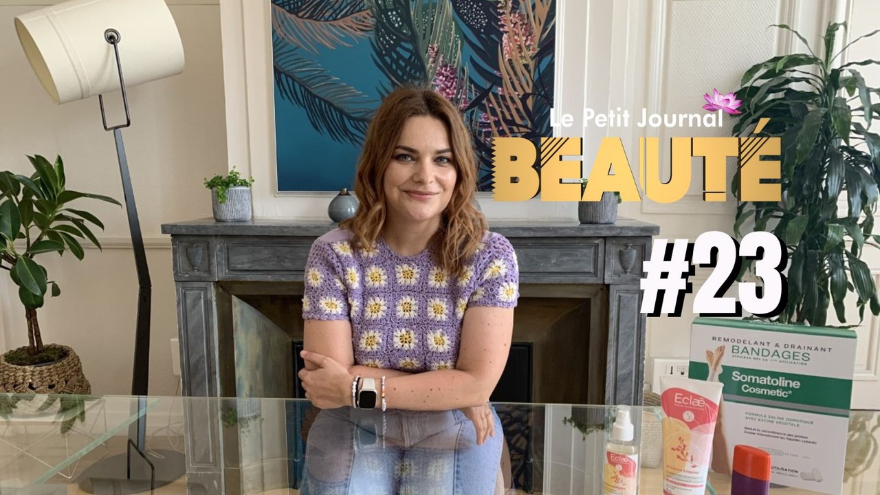 Une gamme pour l'éclat des cheveux, un stick pour les cuisses... Voici le Petit Journal de La Beauté #23