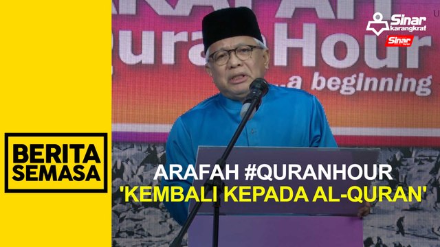 Jadikan Arafah #QuranHour proses kenali diri