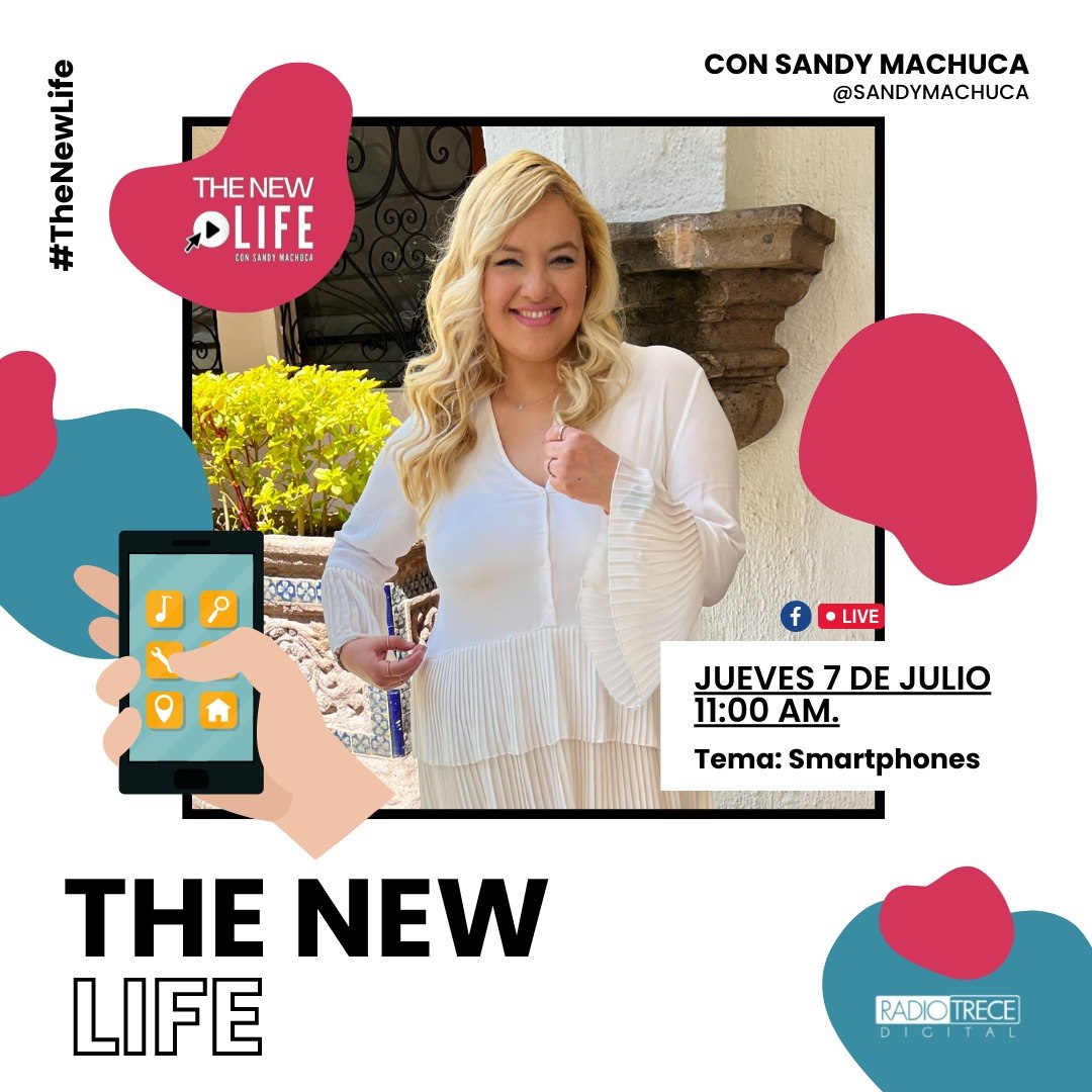 The New Life: Smartphones (teléfonos inteligentes)