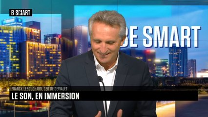 BE SMART - L'interview de Franck Lebouchard (Devialet) par Aurélie Planeix
