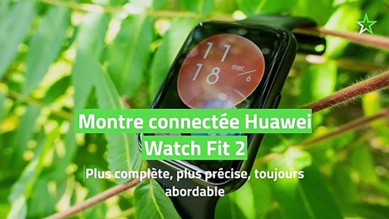 Test Montre connectée Huawei Watch Fit 2 : plus complète, plus précise, toujours abordable