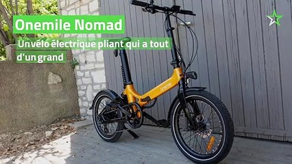 Test Onemile Nomad : un vélo électrique pliant qui a tout d'un grand