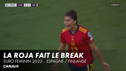 La Roja fait le break - Euro Féminin 2022