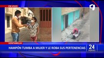 Violento robo en Ventanilla: Delincuente tumba a mujer para robarle sus pertenencias